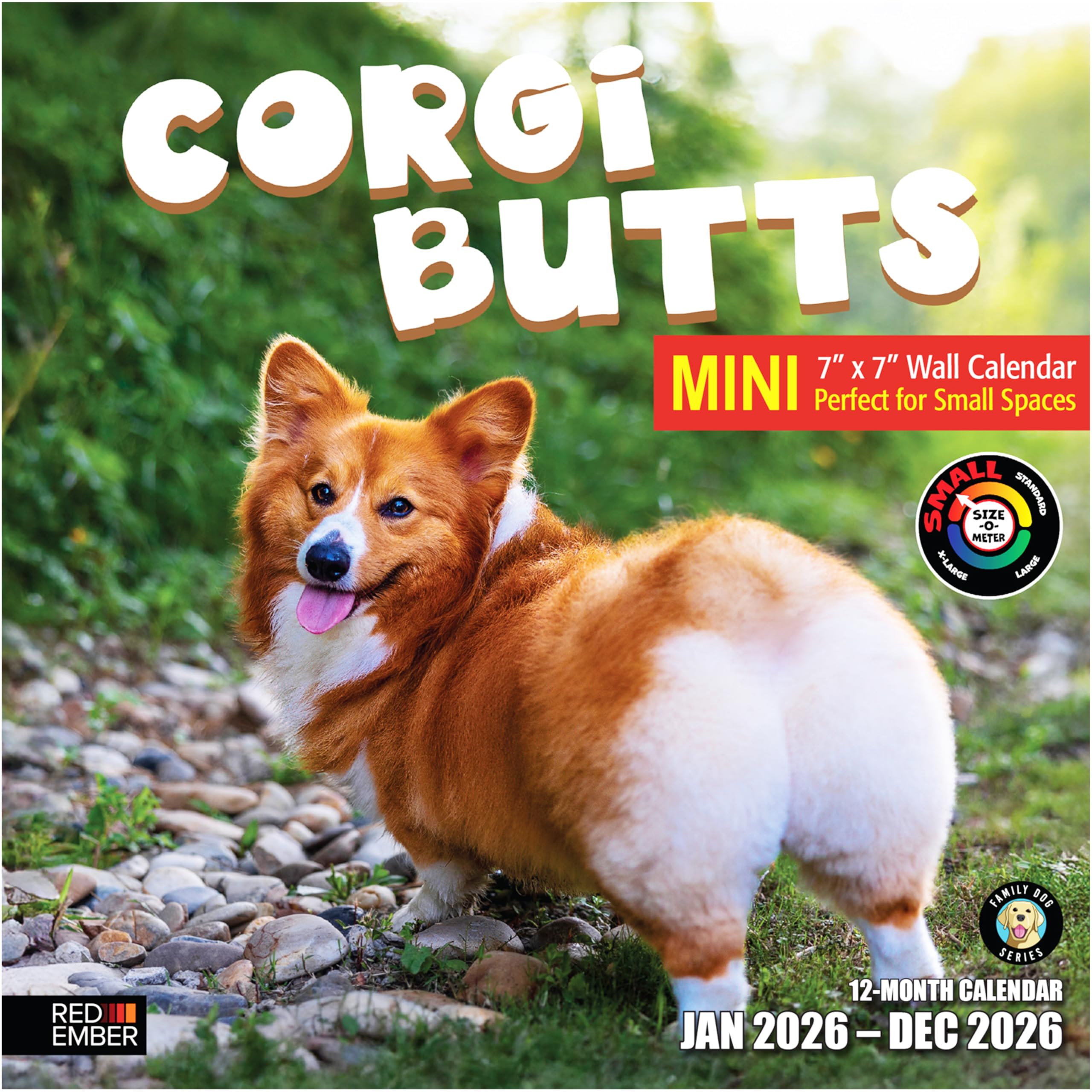 RED EMBER Corgi Butts 2026 Mini Wall Calendar 12 Month | 7" x 14" Open | Thick &amp; Sturdy Paper | Holiday Gift | Funny Cute Puppy Dog Calendar 2026