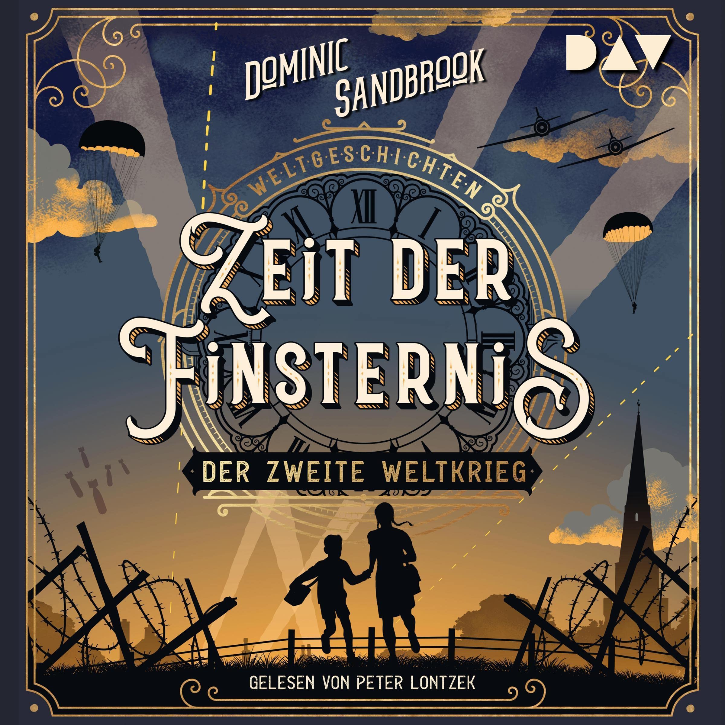 Zeit der Finsternis - Der Zweite Weltkrieg
