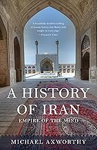 A History of Iran: Empire of the Mind