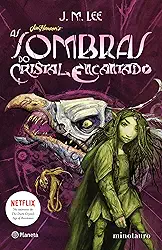 As sombras do Cristal Encantado