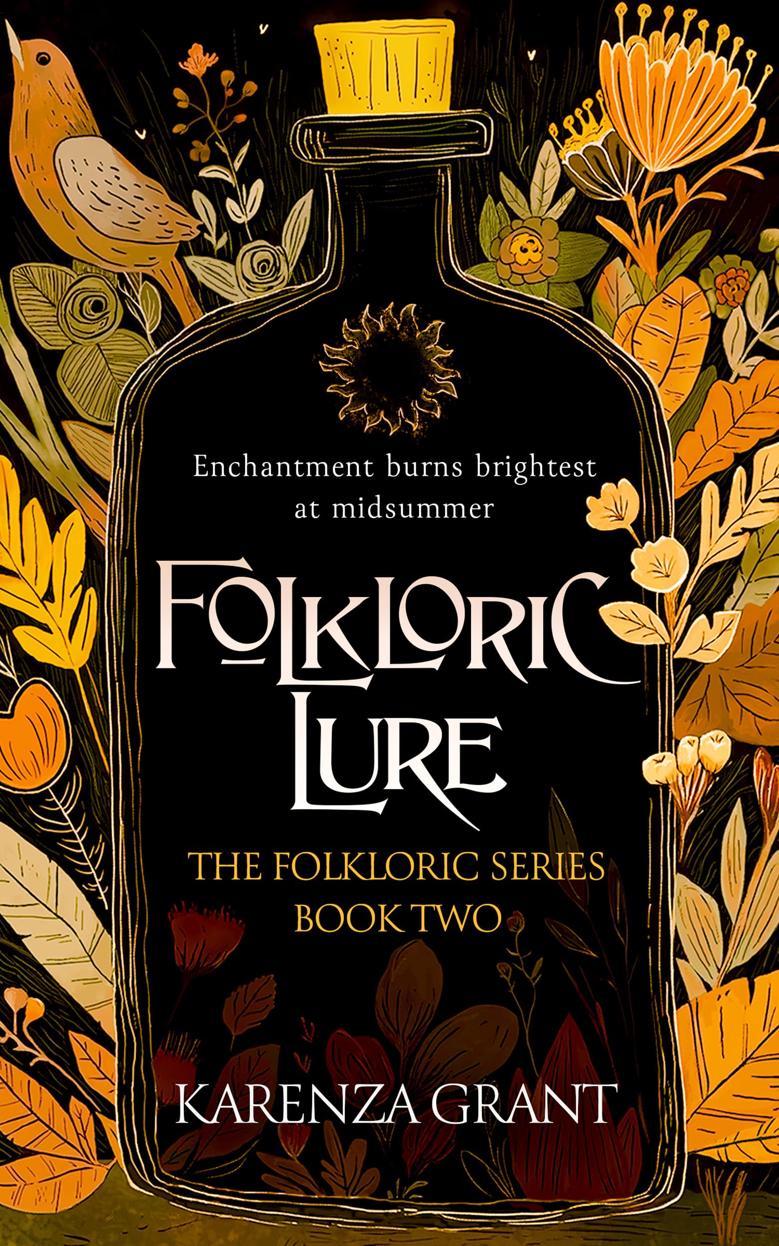 The Folkloric Fantasy Series by Karenza Grant
