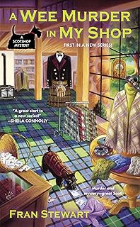 A Wee Murder in My Shop (A ScotShop Mystery Book 1)