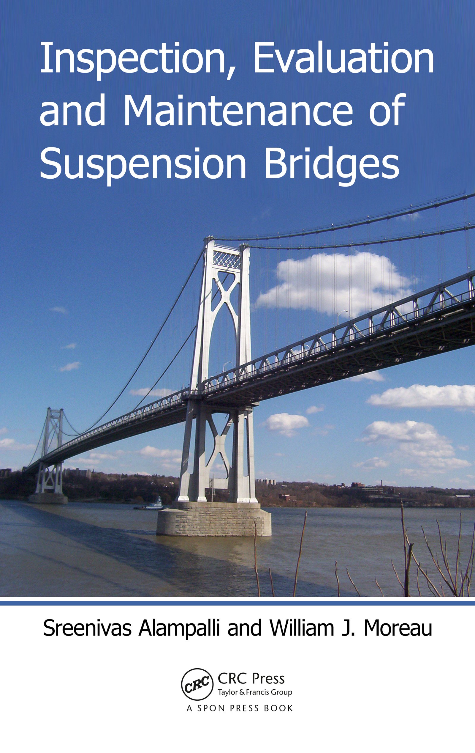 Evaluation of Suspension Bridges manuel pour inspecter et réparer les ponts
