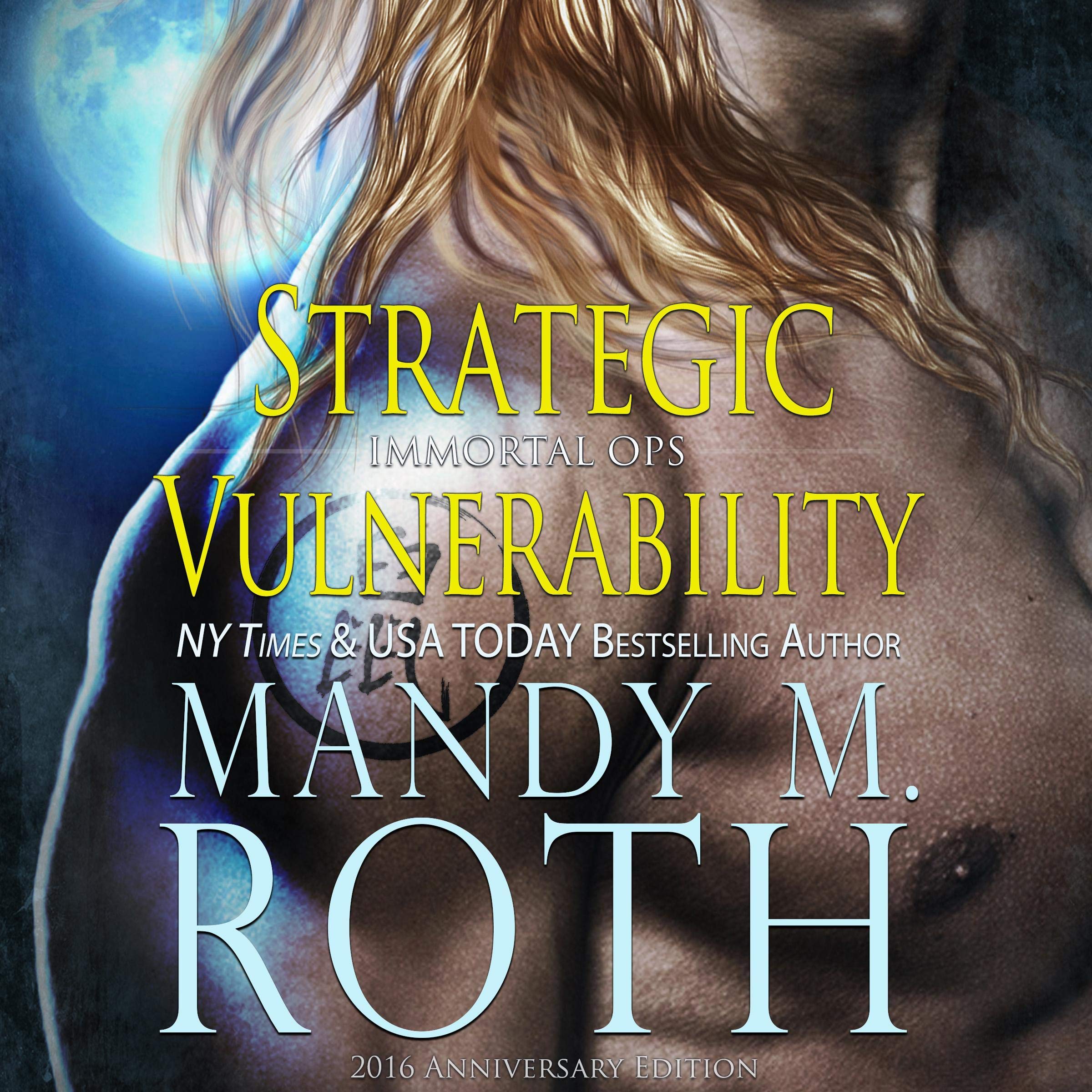 Cover art for Strategic Vulnerability: New & Lengthened 2016 Anniversary Edition
