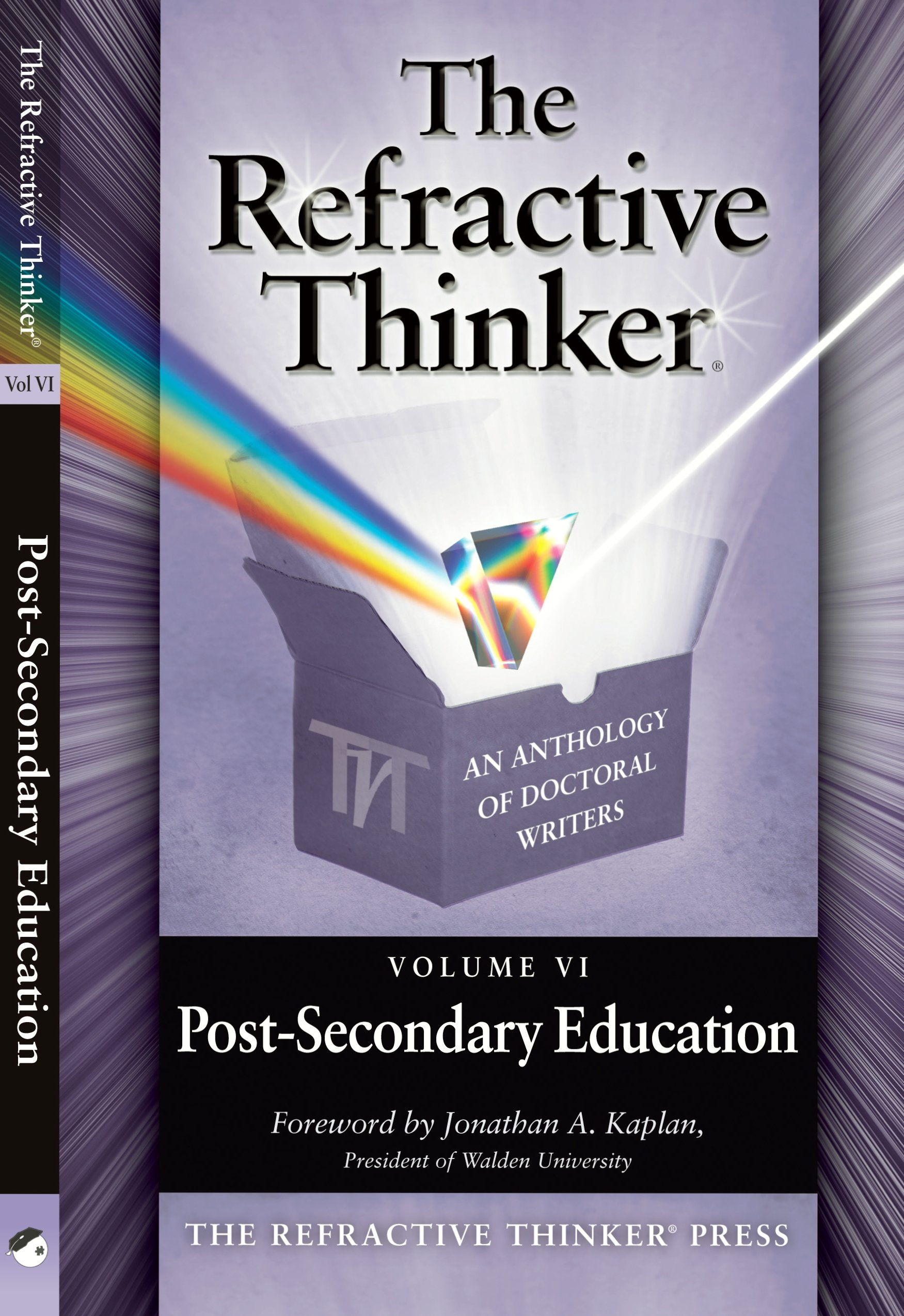 The Refractive Thinker®: Vol VI: Post-Secondary Education