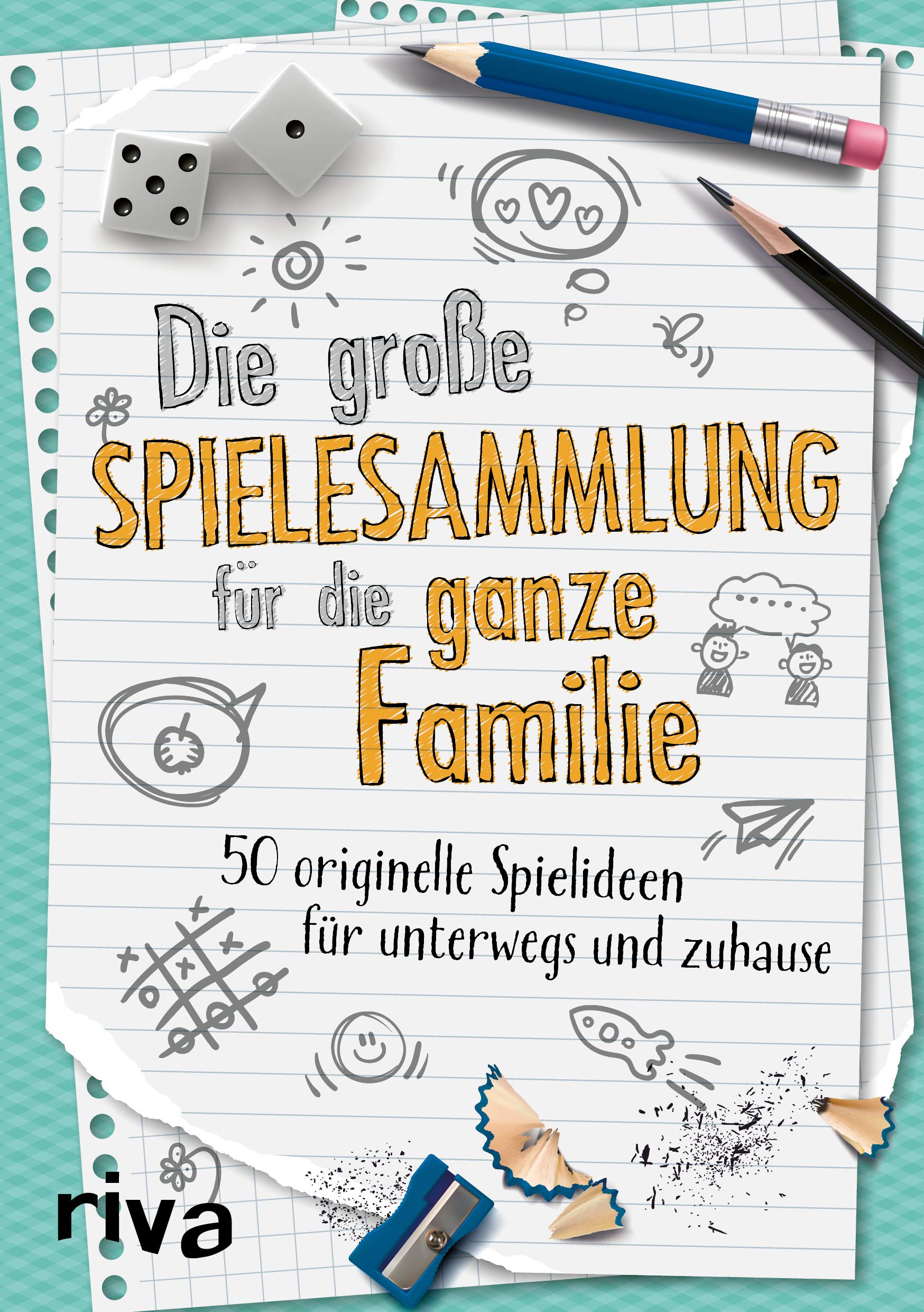 spiel für die ganze familie Die große Spielesammlung für die ganze Familie: 50 originelle
