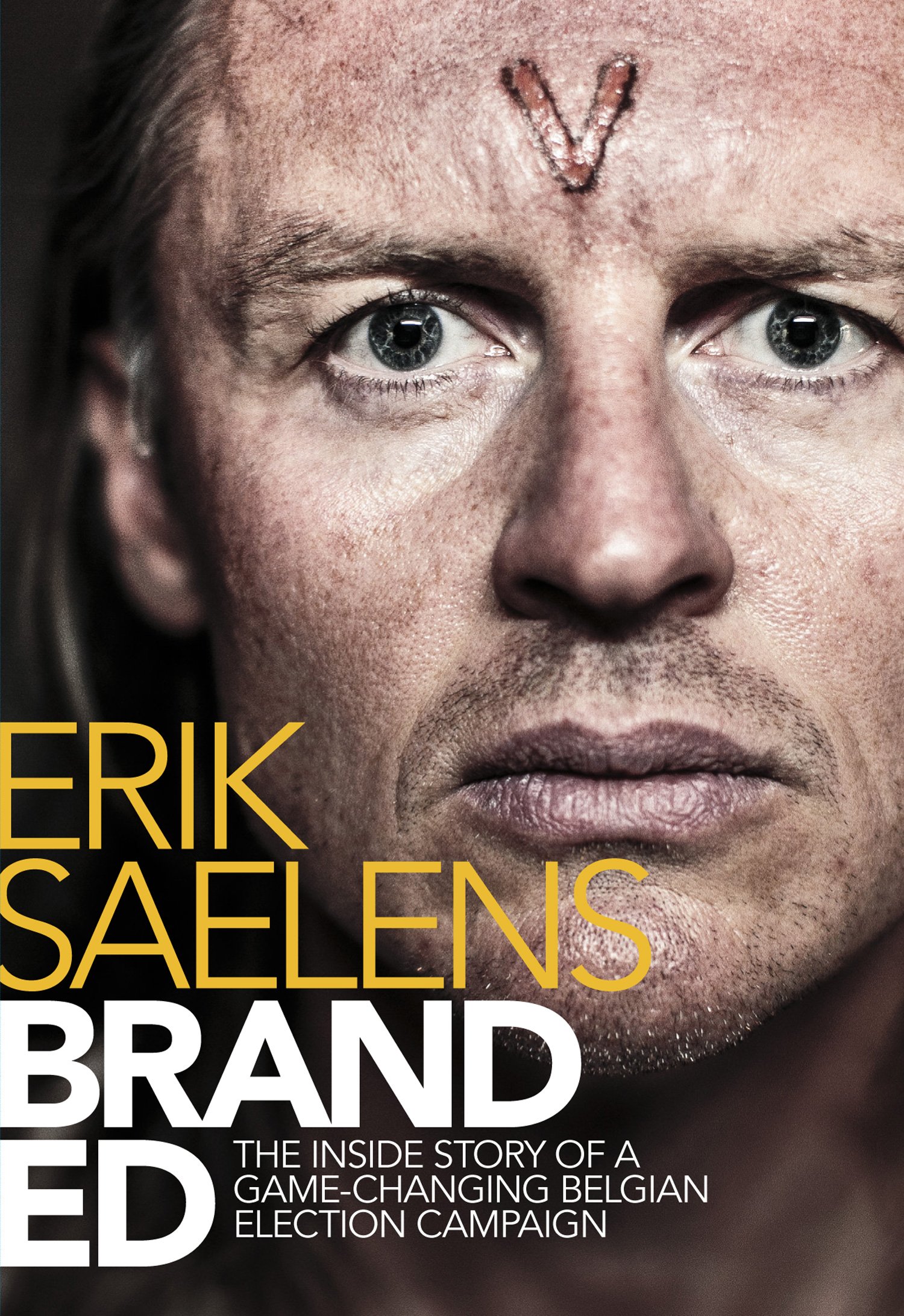 Branded: The inside story of a game-changing Belgian election campaign
