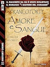 Amore e sangue History Crime