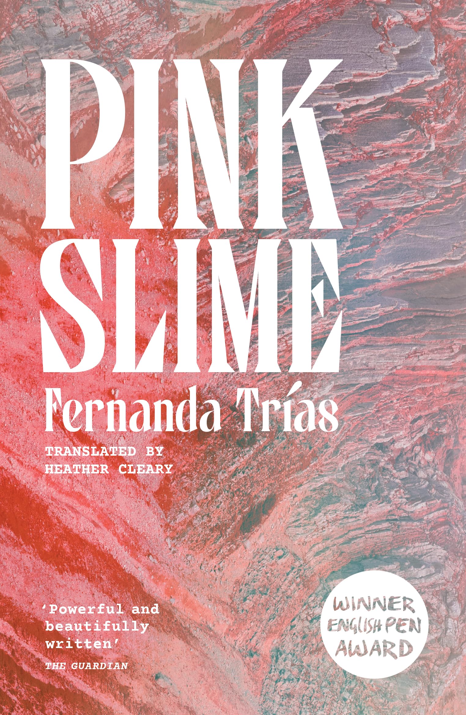 Fernanda Trias Pink Slime Paperback Book - Fiction
