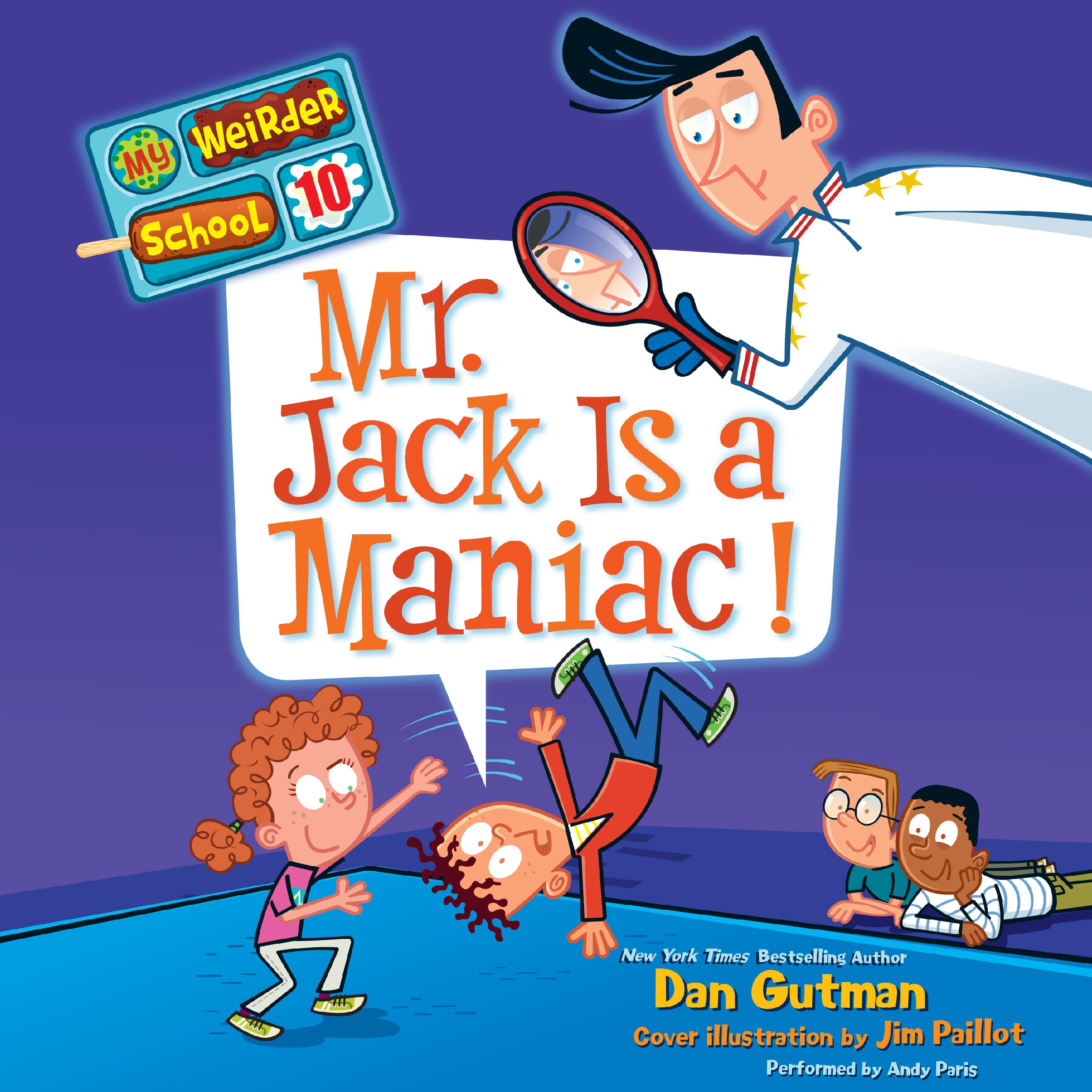 Cover art for My Weirder School #10: Mr. Jack Is a Maniac!