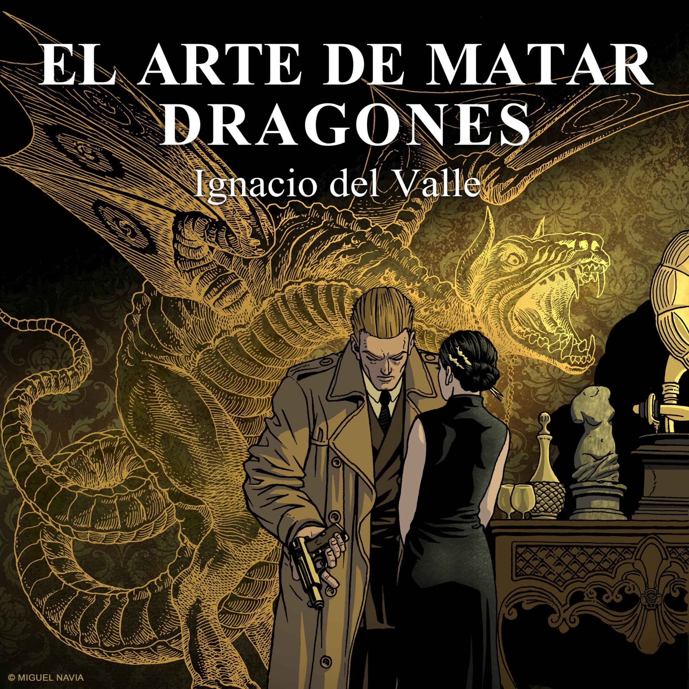 El arte de matar dragones 1