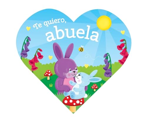 Image of Te Quiero, Abuela (Heart Shaped Board Books) (Spanish Edition)