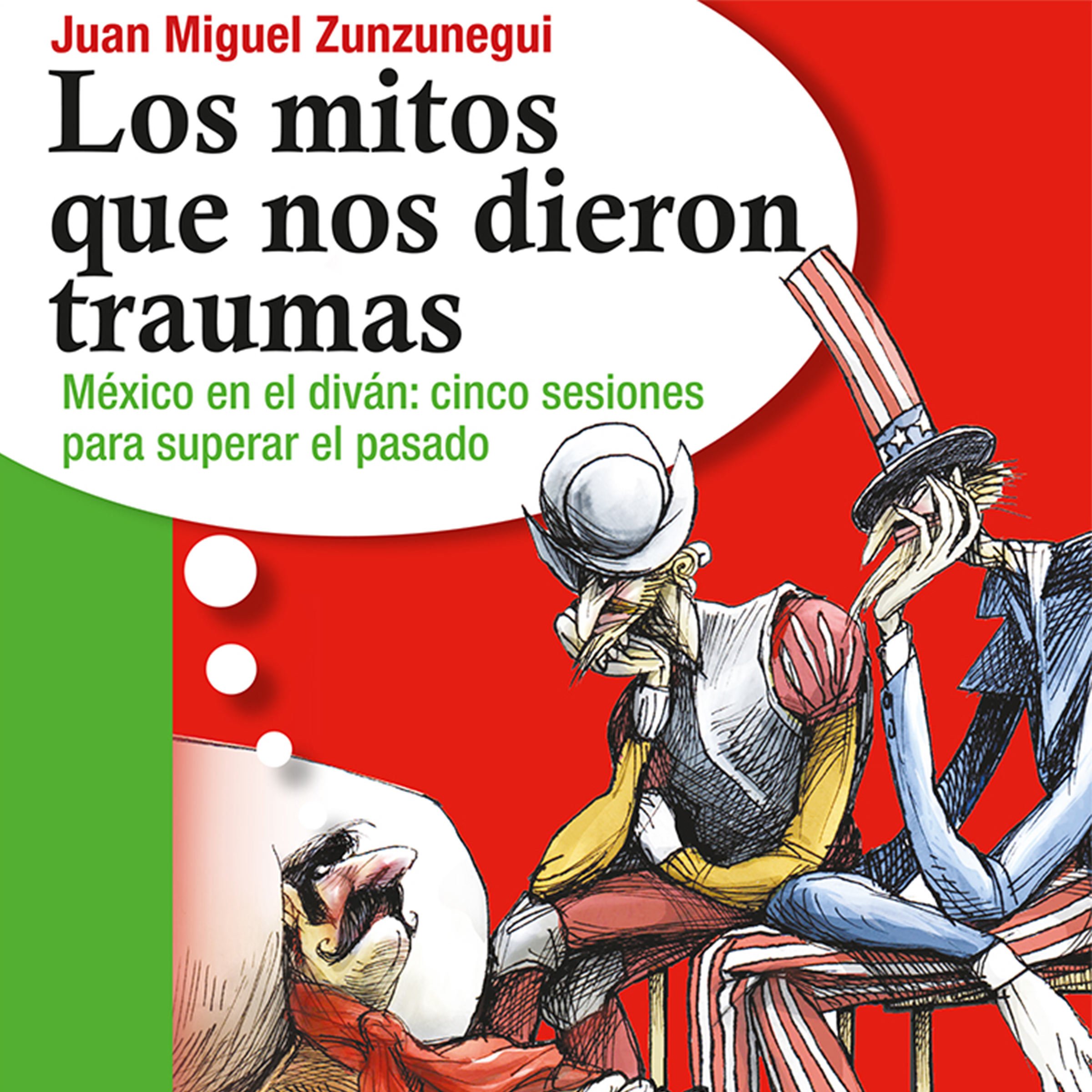 Los mitos que nos dieron traumas [The Myths That Gave Us Traumas]