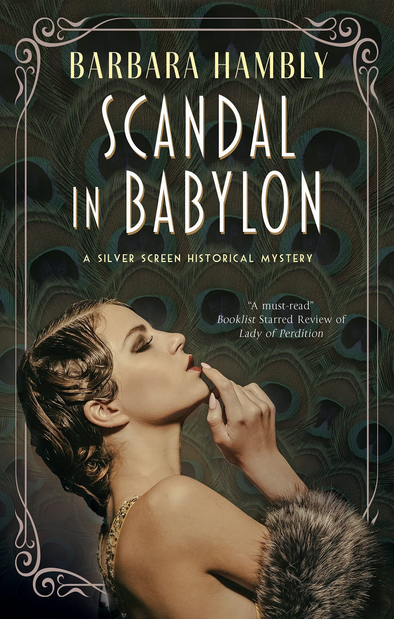 Scandal in Babylon: 1 (A Silver Screen Historical Mystery)
