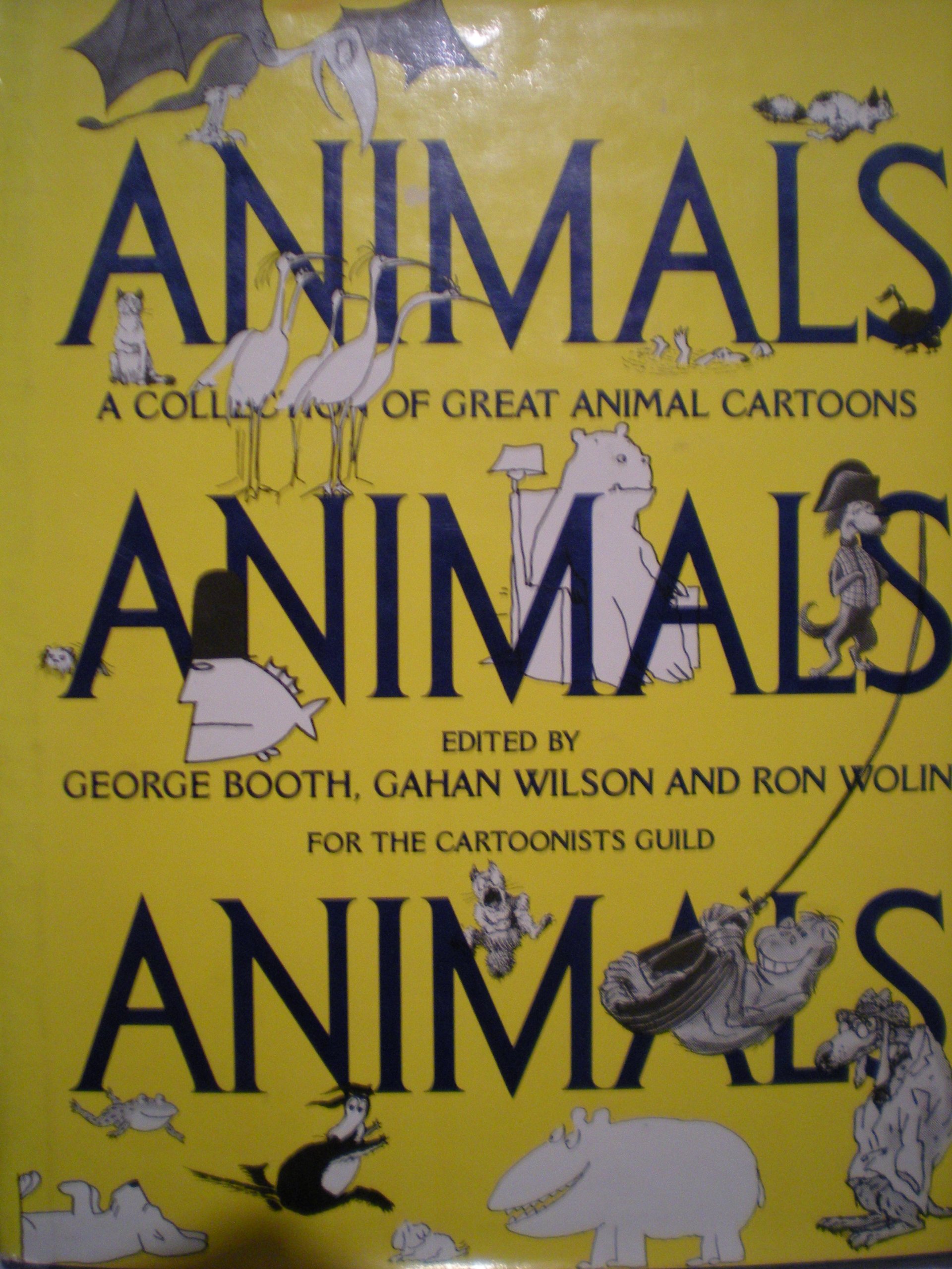 Animals Animals Animals: A Collection of Great Animal Cartoons