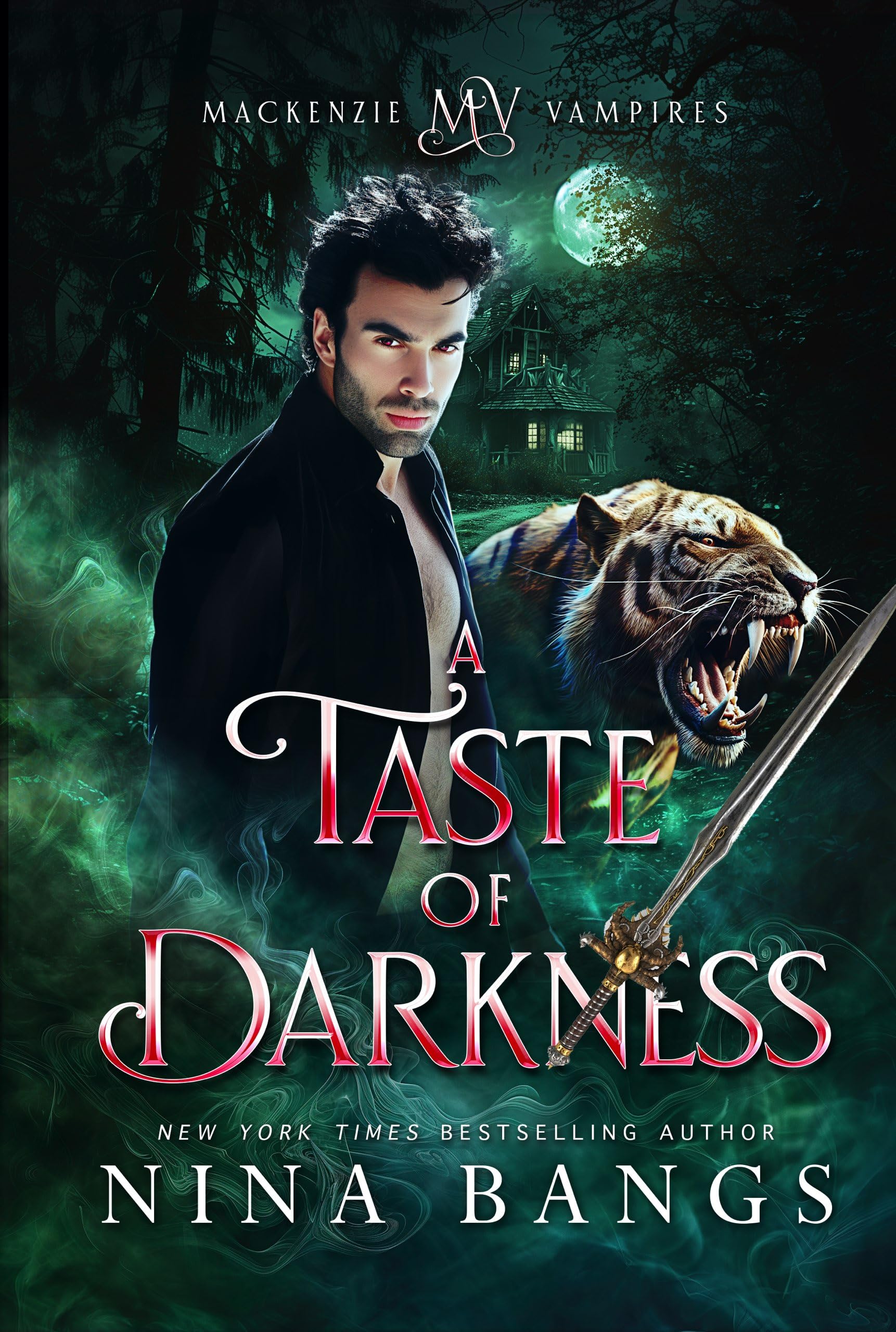 A Taste of Darkness : Mackenzie Vampires (Mackenzie Vampire Series Book 3)