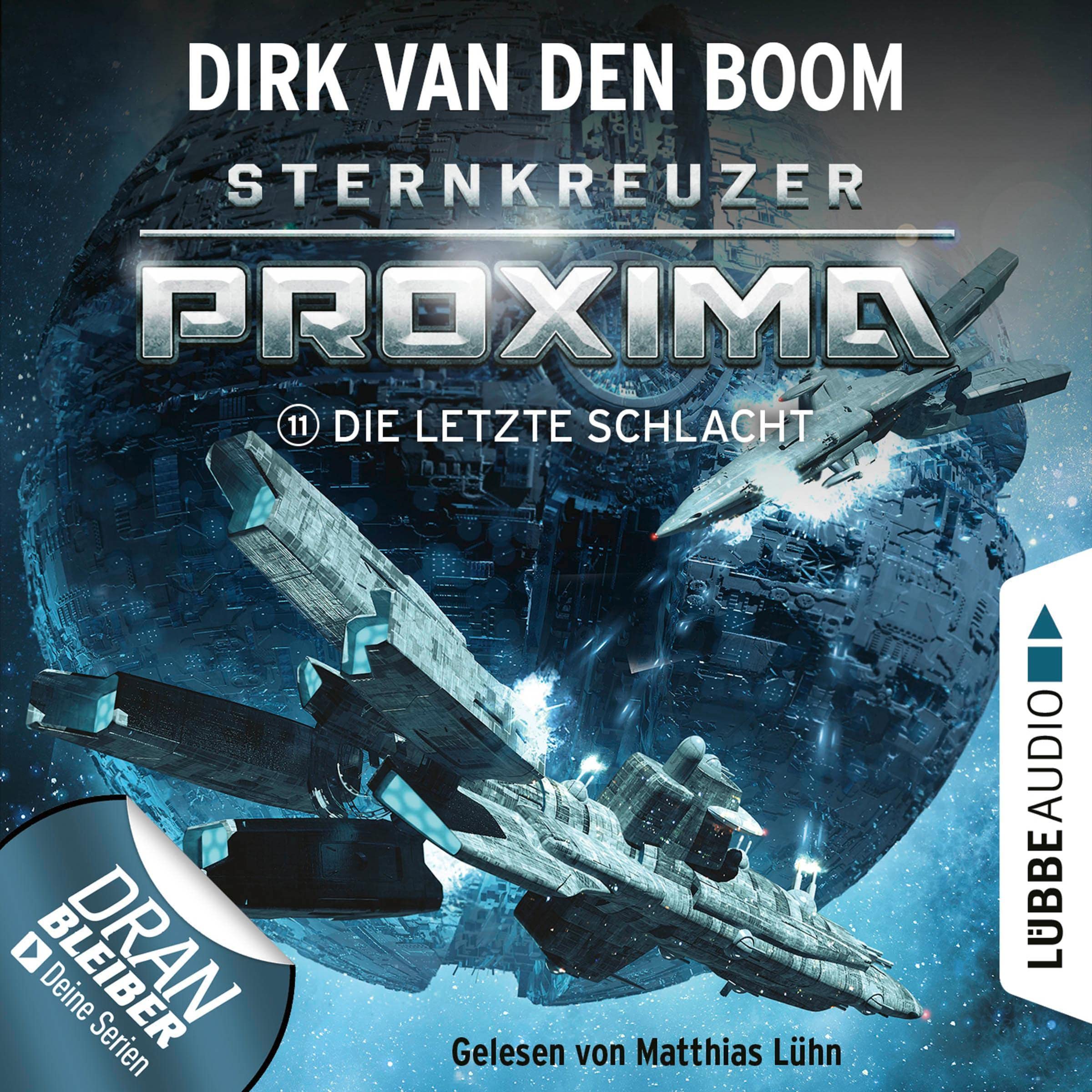 Cover art for Die letzte Schlacht: Sternkreuzer Proxima 11