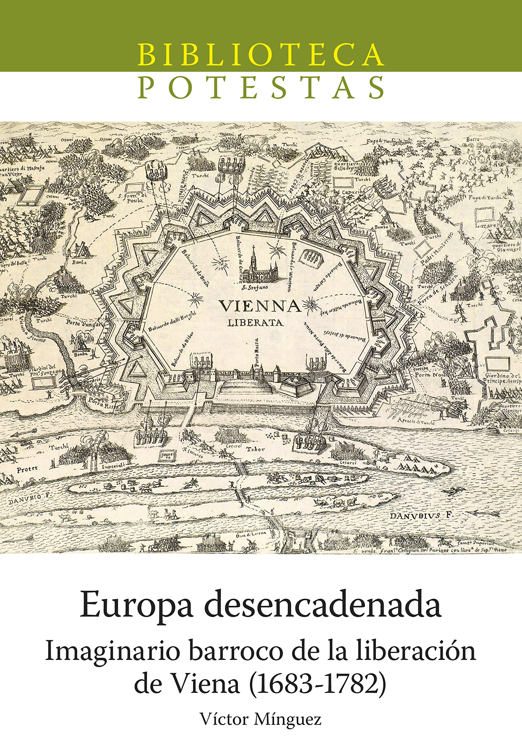 Europa desencadenada documentation universitaire imaginaire baroque libération de Viena