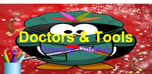 How to Draw: Doctors and Tools