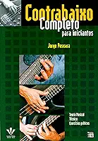Contrabaixo completo: Para iniciantes