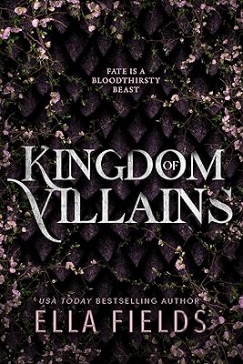 Kingdom of Villains: An Arranged Marriage Fantasy Romance