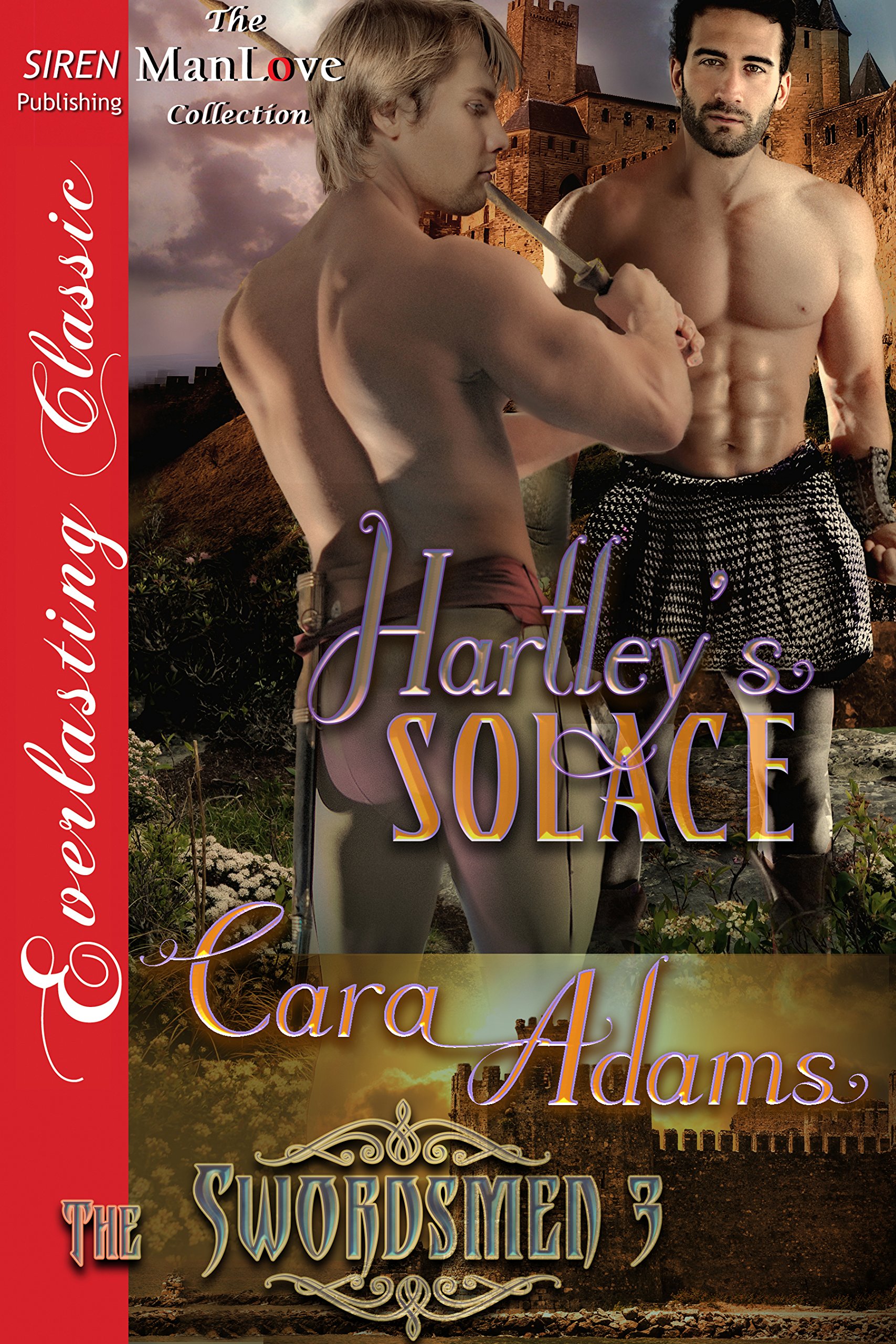 Hartley's Solace [The Swordsmen 3] (Siren Publishing Everlasting Classic ManLove)