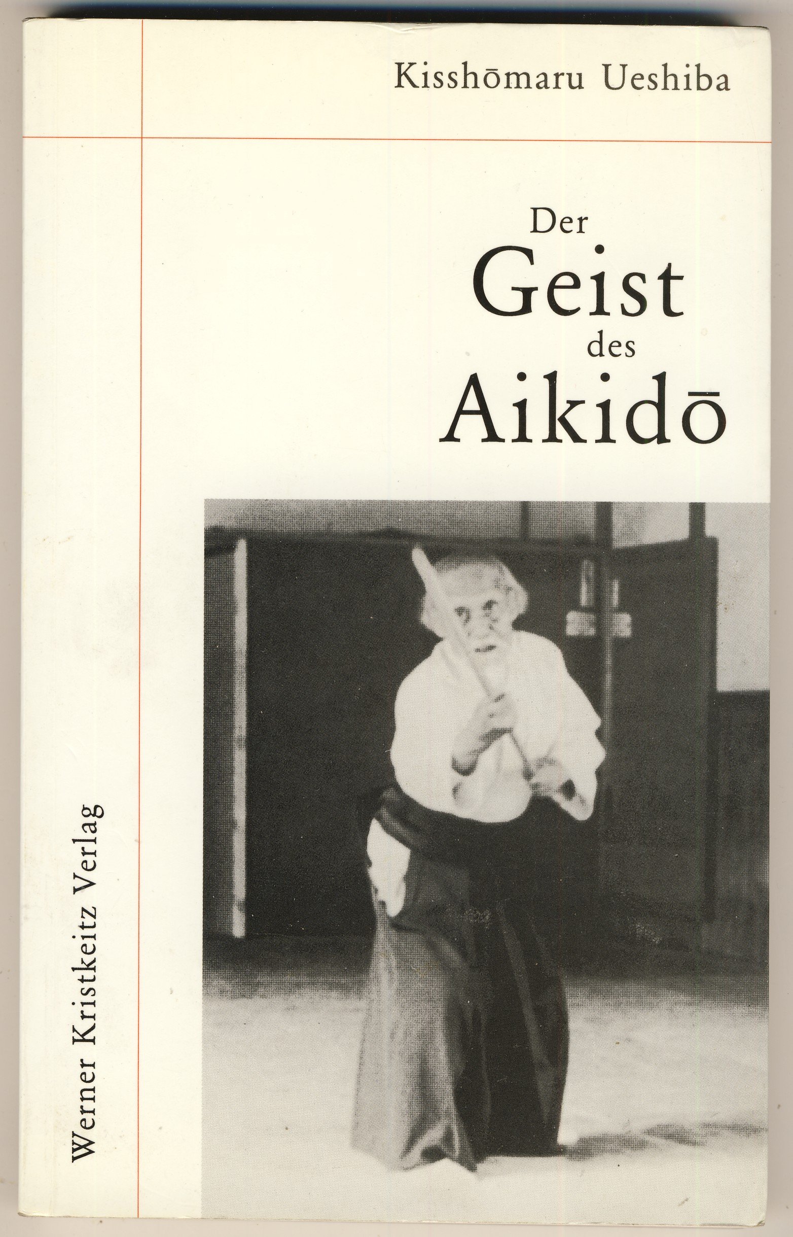 Der Geist des Aikido
