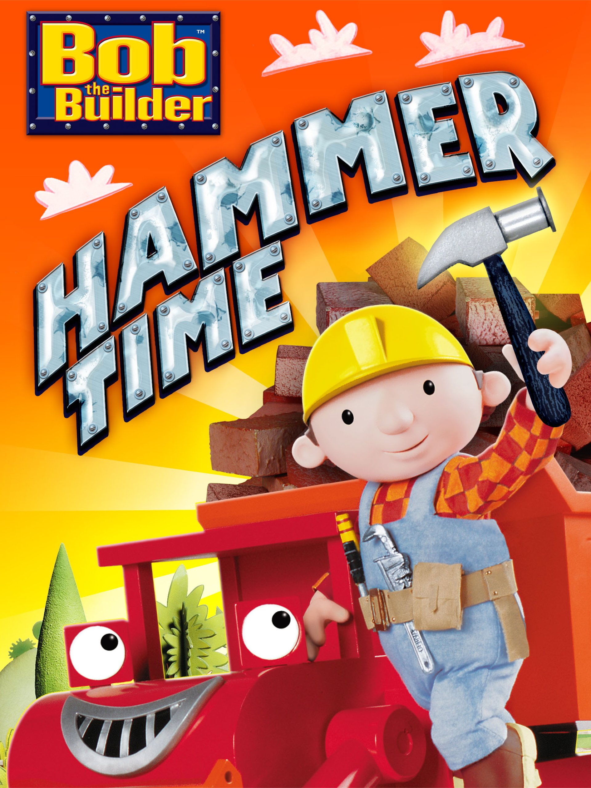 Bob The Builder: Hammer Time