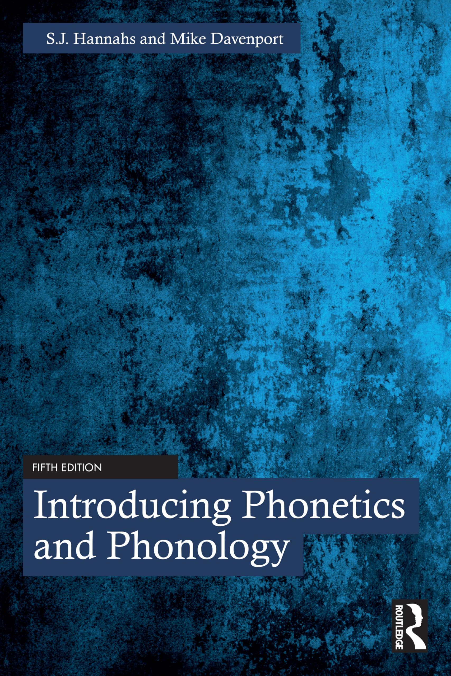 Introducing Phonetics and Phonology by S.J. Hannahs PAPERBACK 9781032731452