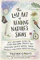 Algopix Similar Product 6 - The Lost Art of Reading Natures Signs