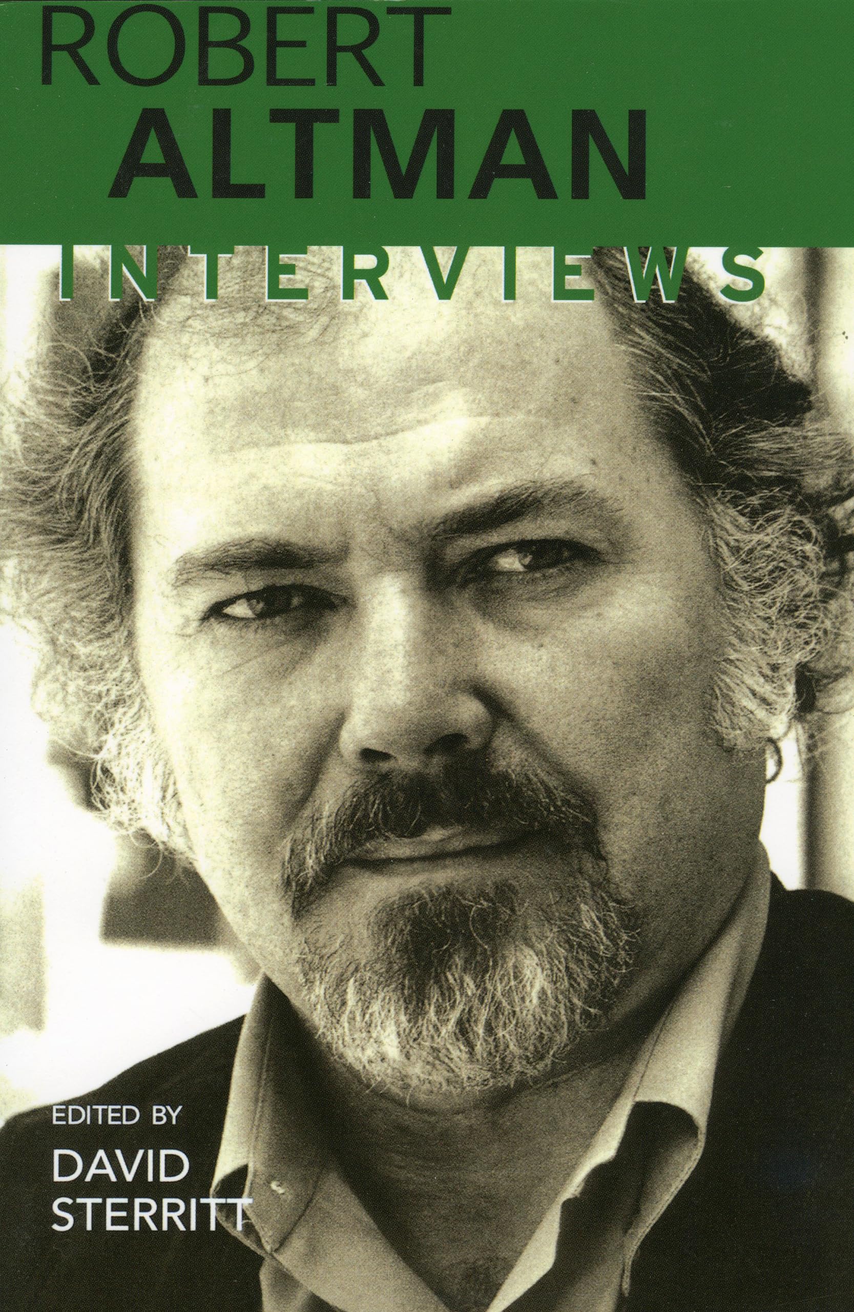 Robert Altman: Interviews (Conversations with Filmmakers (Hardcover))