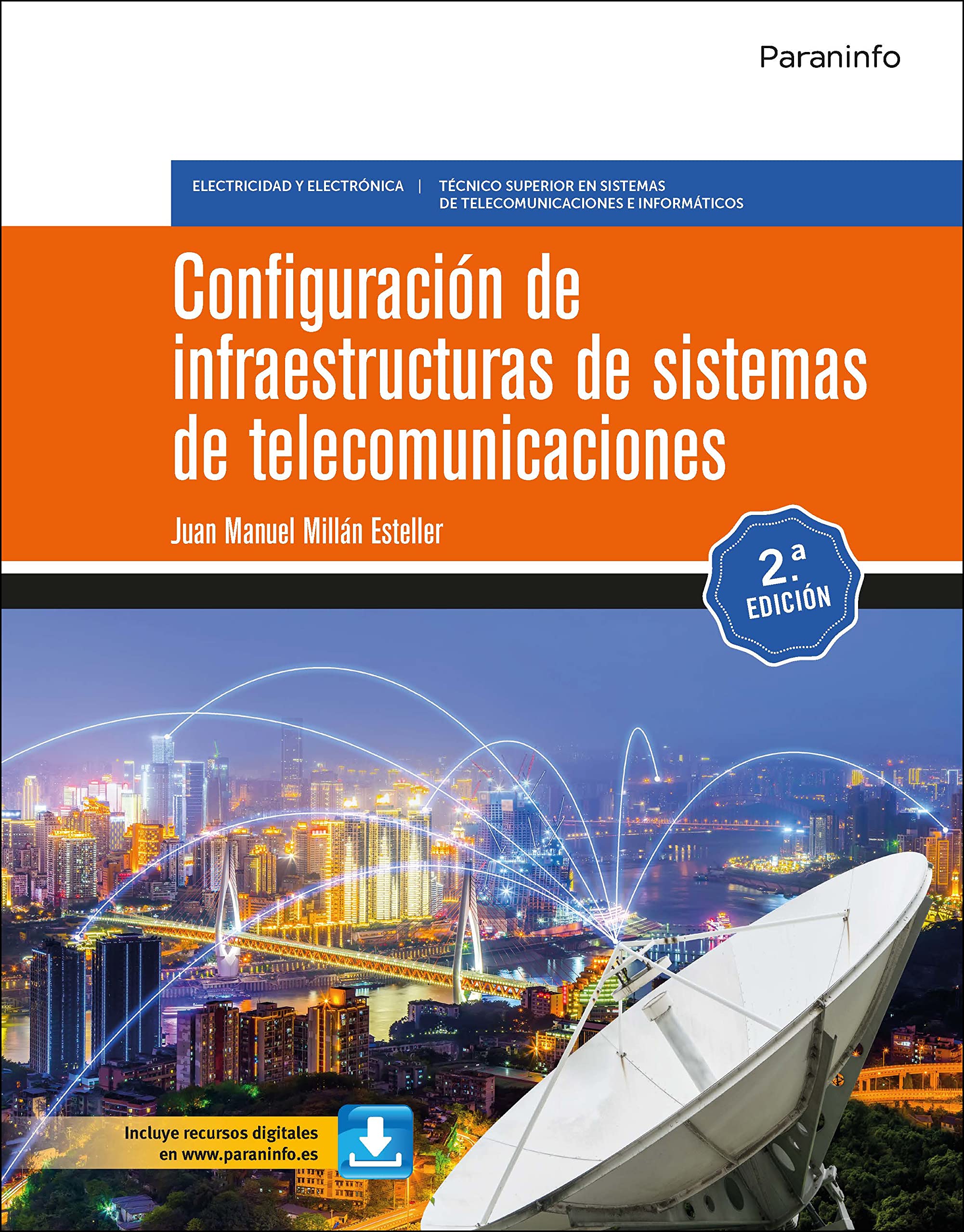 Configuracion De Infraestructuras De Sistemas De Telecomunicaciones (Electricidad y Electrónica)
