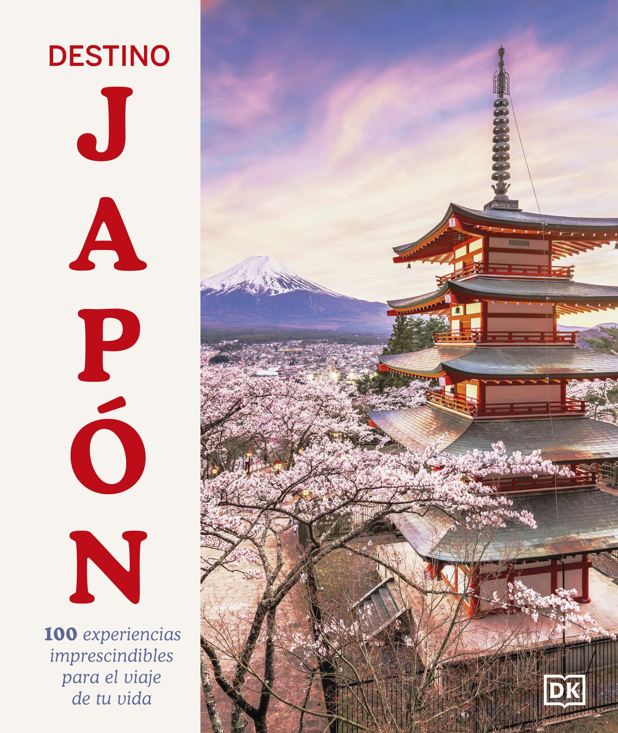 Destino Japón (Guías Visuales. Viajes para regalar): 100 ideas para una aventura inolvidable (Guías de viaje)