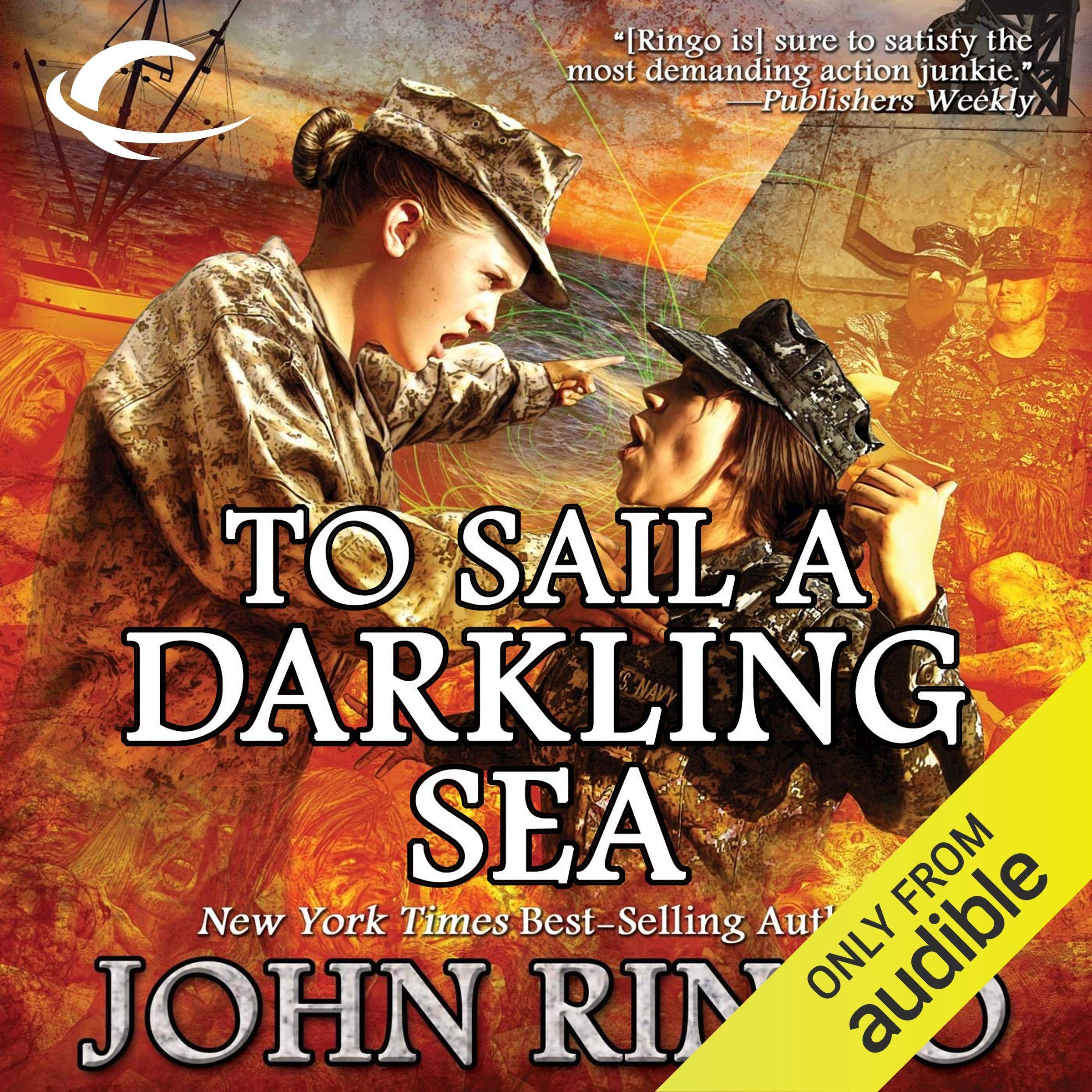 To Sail a Darkling Sea