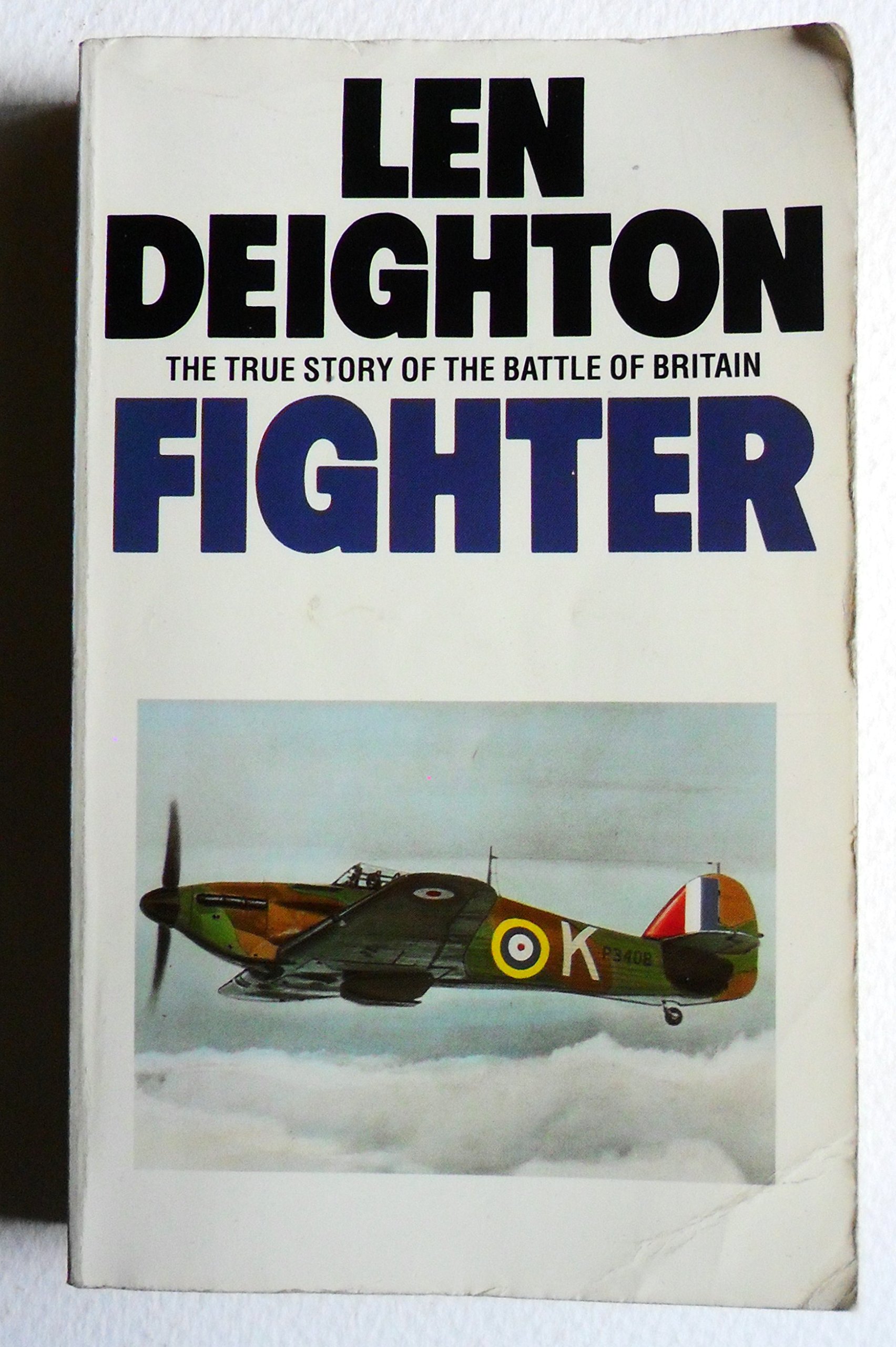 Fighter: The True Story of the Battle of Britain