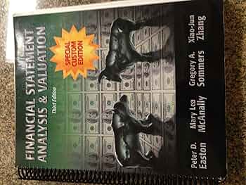 Financial Statement Analysis & Valuation (Special Custom