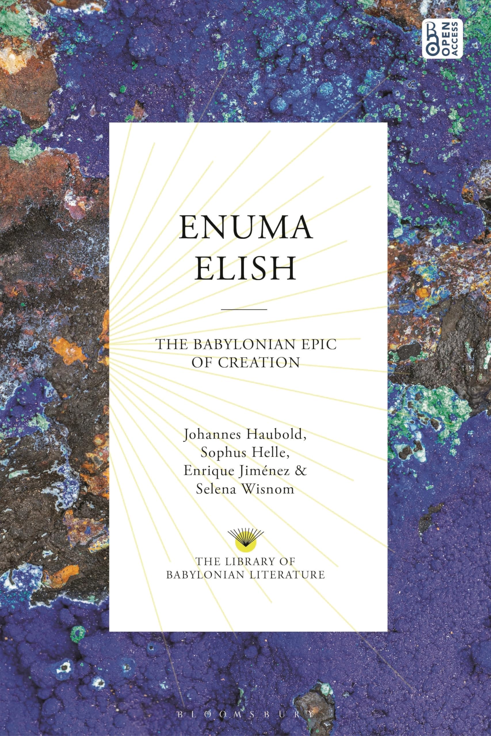 Enuma Elish: The Babylonian Epic of Creation (The Library of Babylonian Literature)
