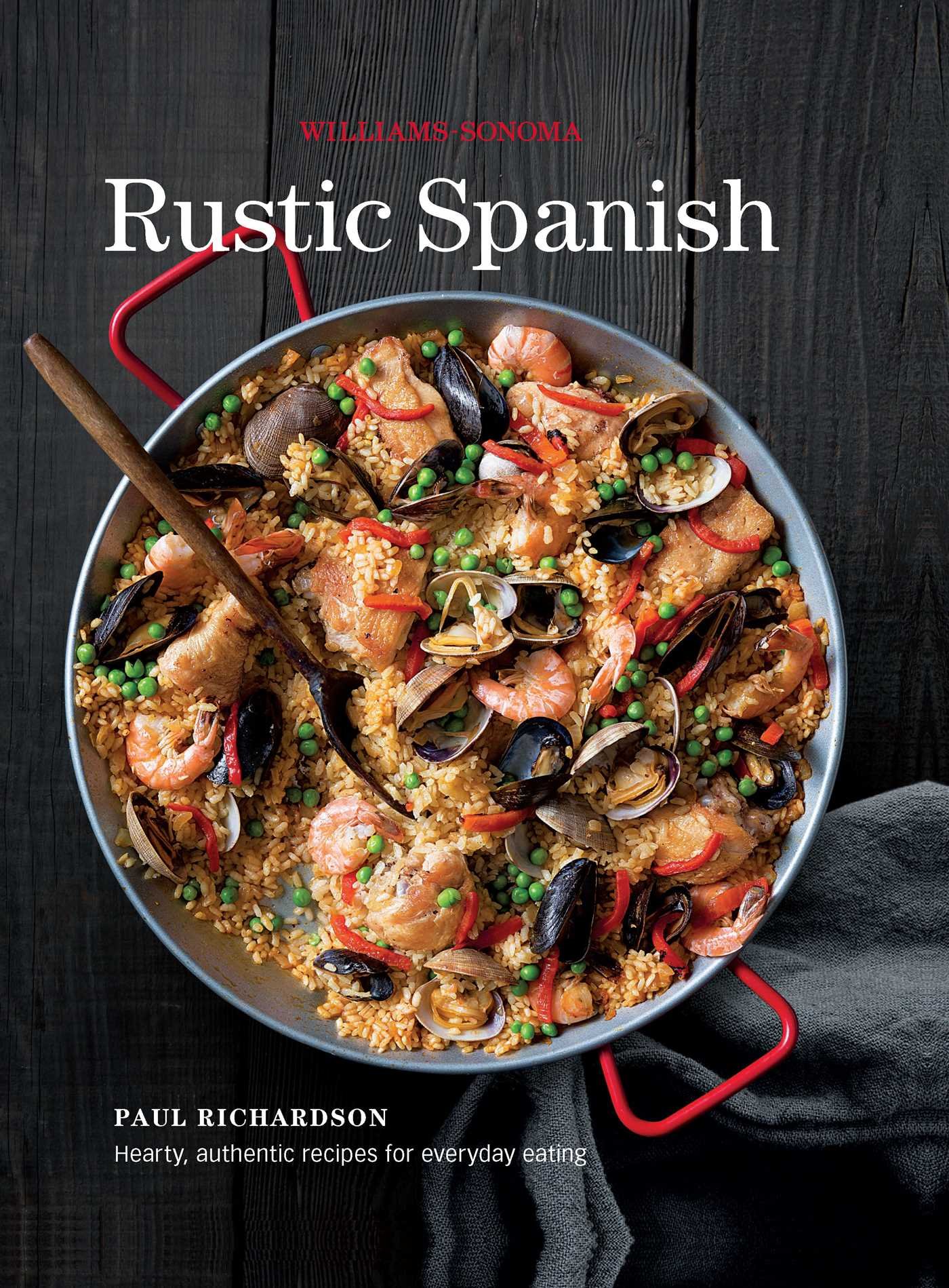 Buy Rustic Spanish (Williams-Sonoma) — BookShops.in