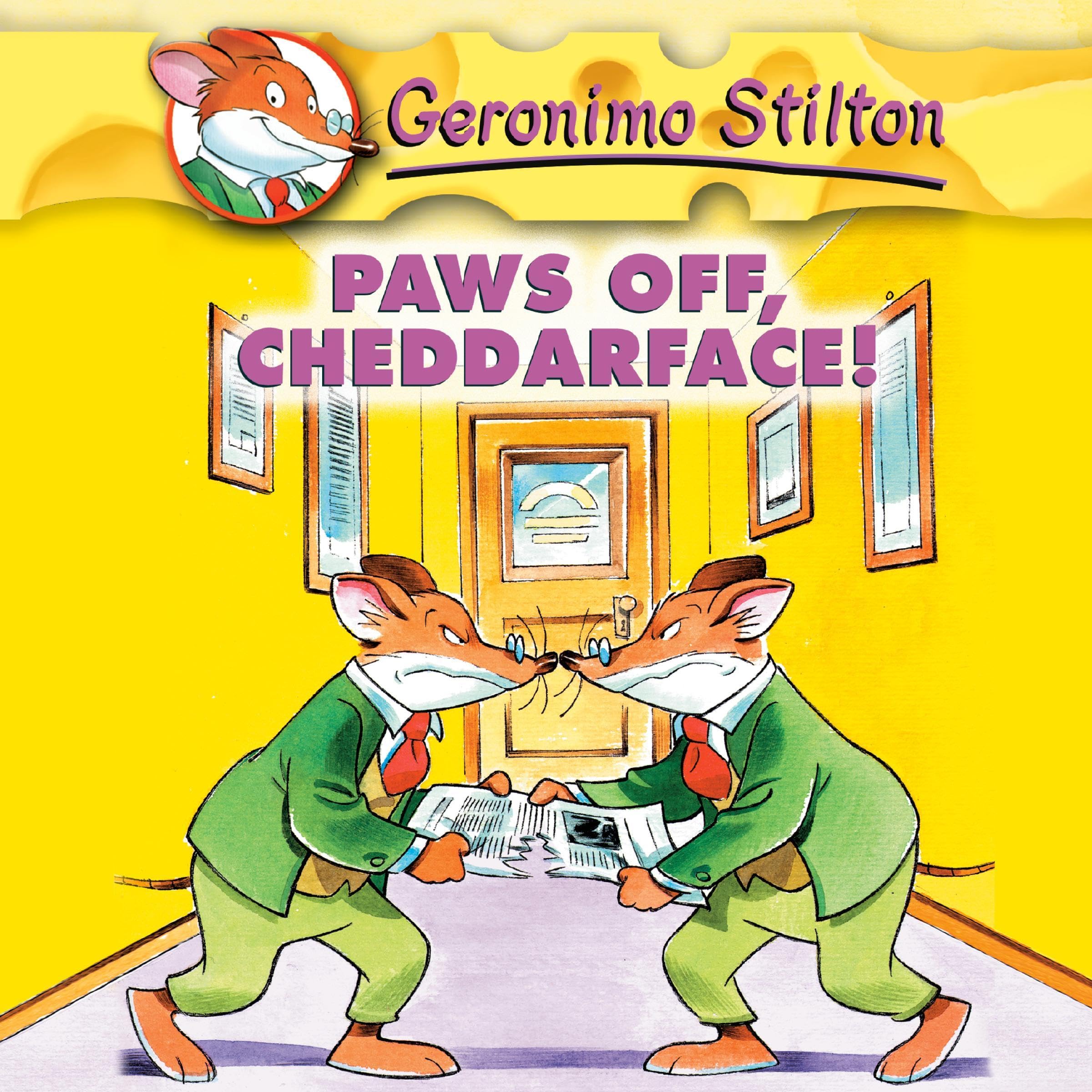 Cover art for Geronimo Stilton #6: Paws Off, Cheddarface!