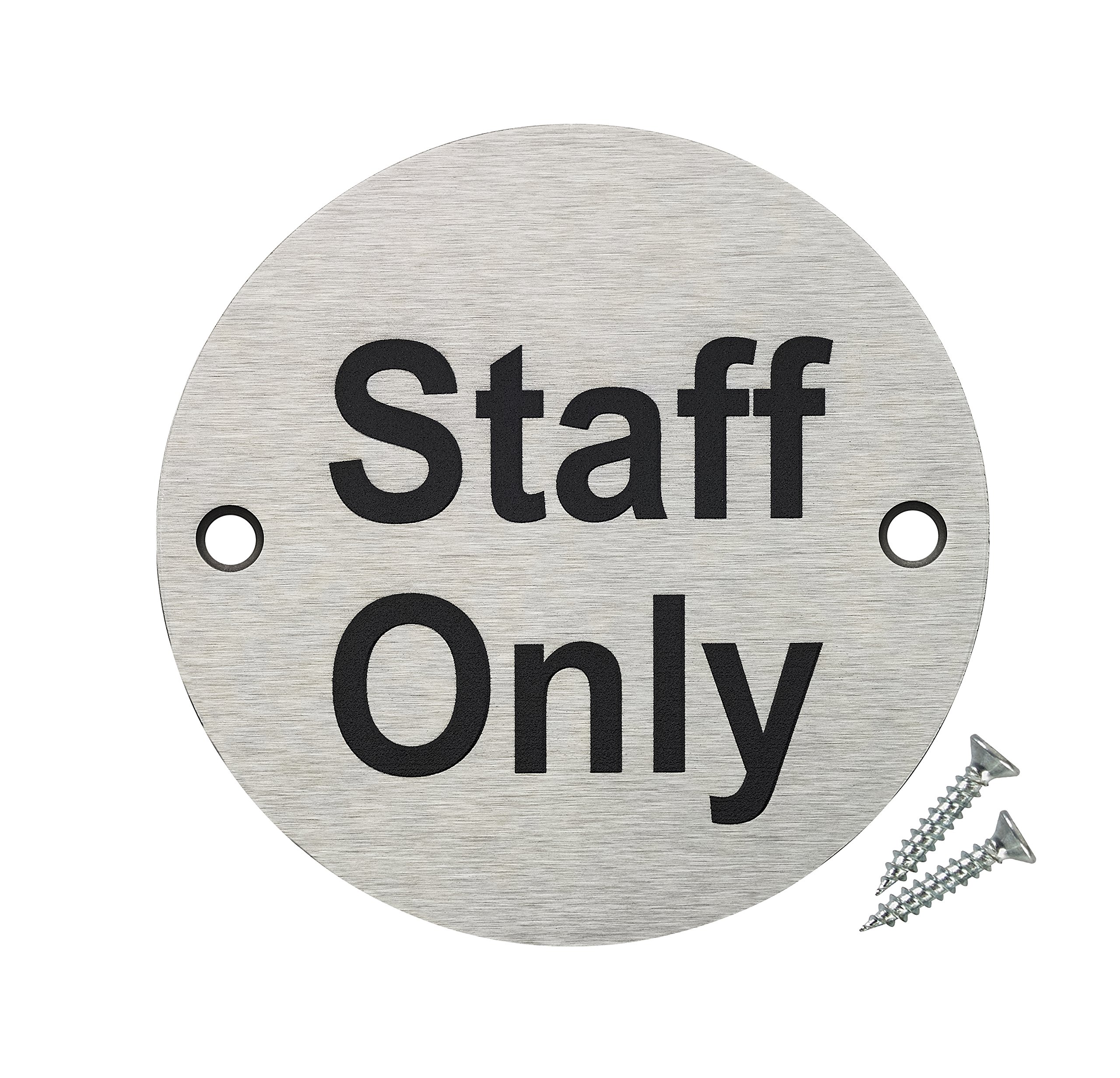 Buy Fire Door Guru® Staff Only Door Sign - 76mm Disc - Stainless Steel ...