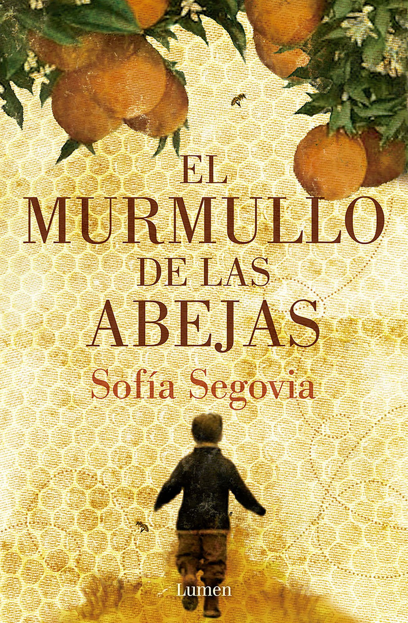 El murmullo de las abejas (Spanish Edition)