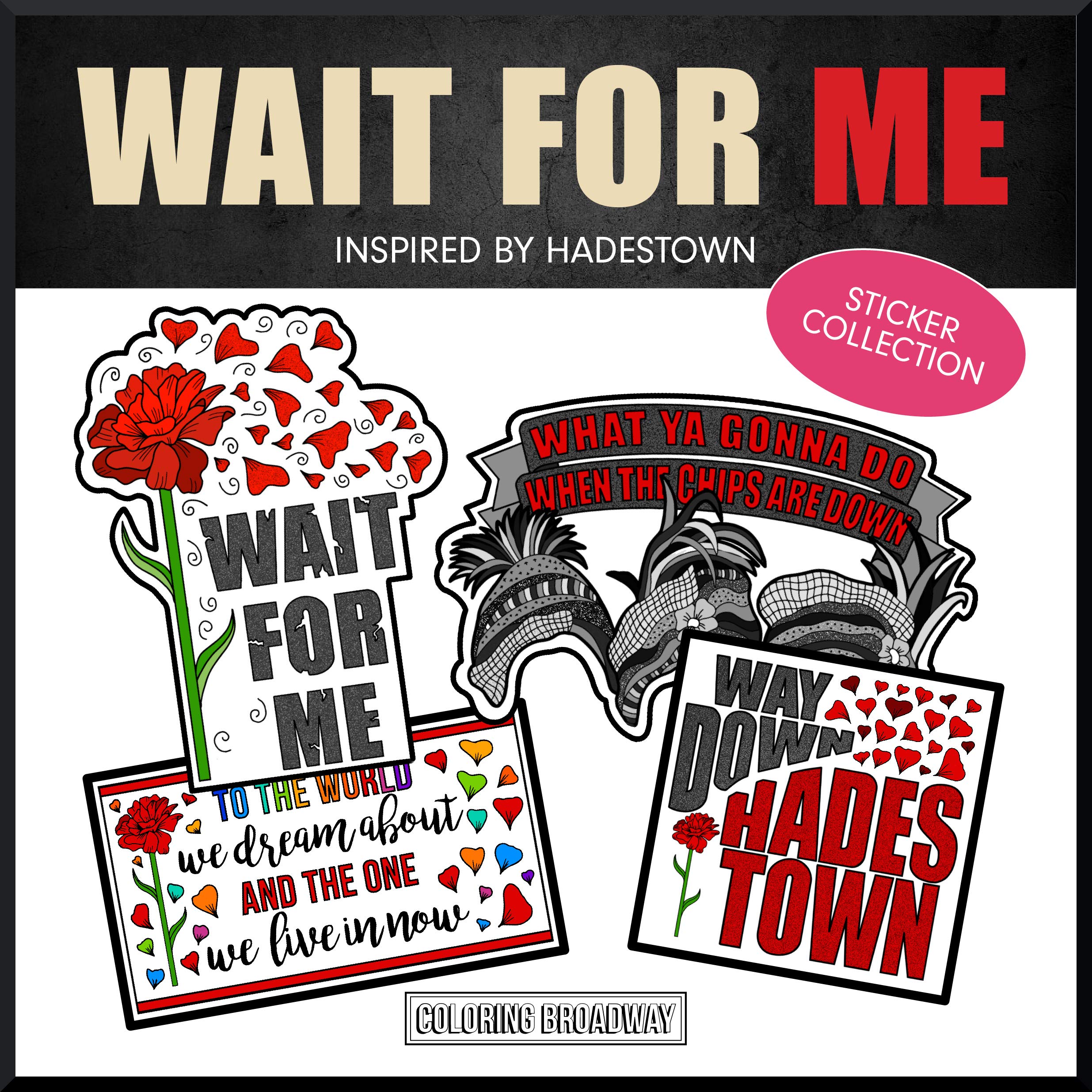 Hadestown "Wait for Me" Pegatinas – Juego de 4 pegatinas para colorear Broadway Inspirado en HADESTOWN, troquelado, vinilo sin burbujas (2,5 x 7,6 cm) – Juego de 4