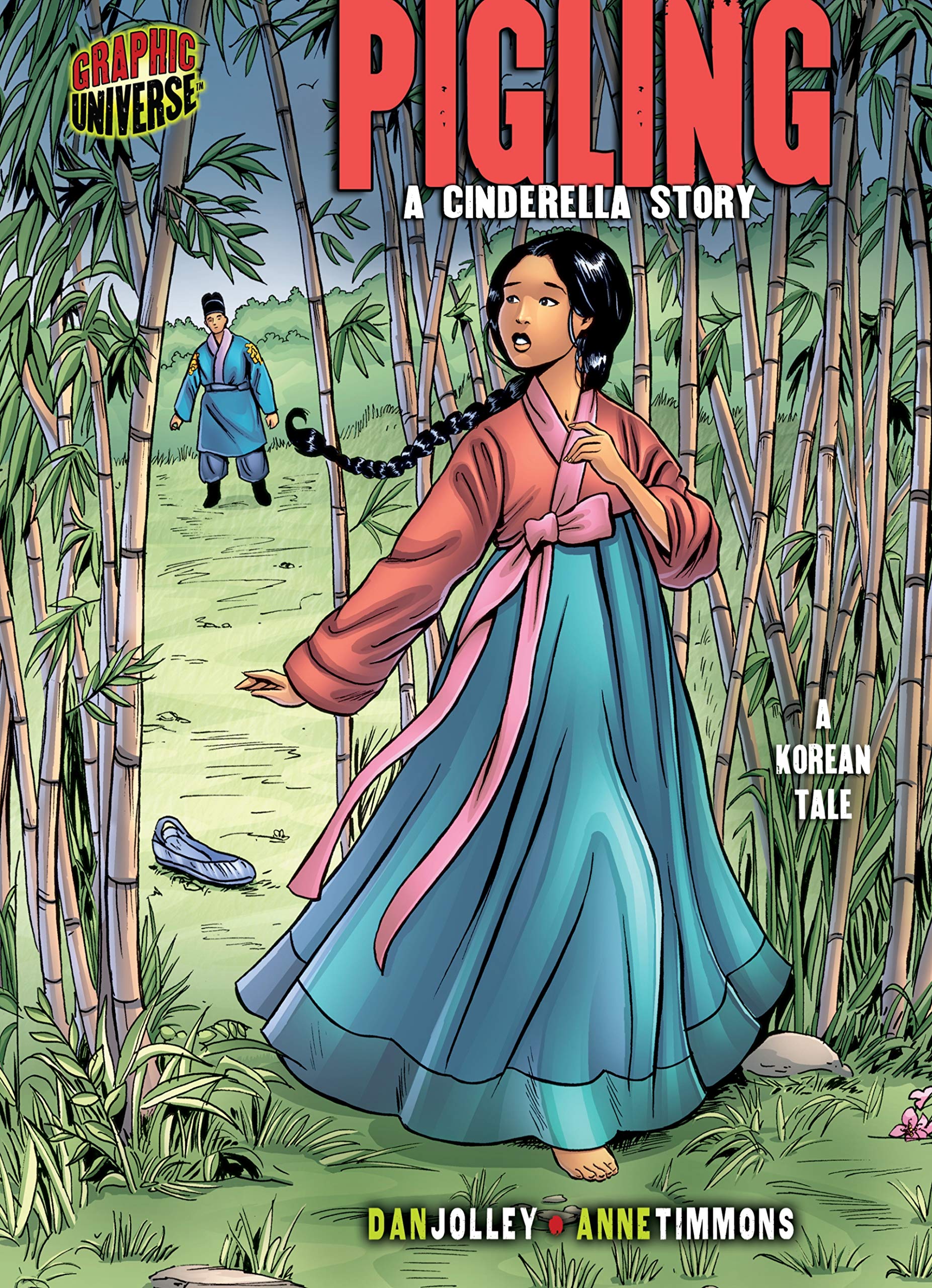 Pigling: A Cinderella Story [A Korean Tale] (Graphic Myths and Legends)