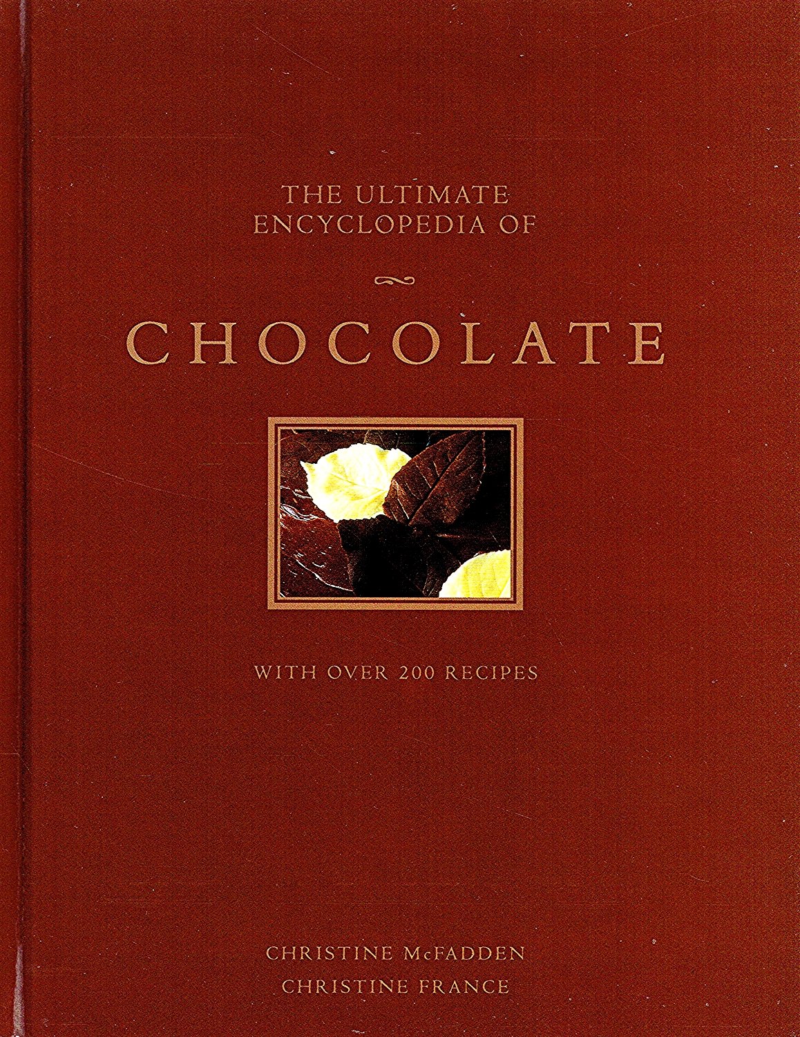 The Ultimate Encyclopedia of Chocolate
