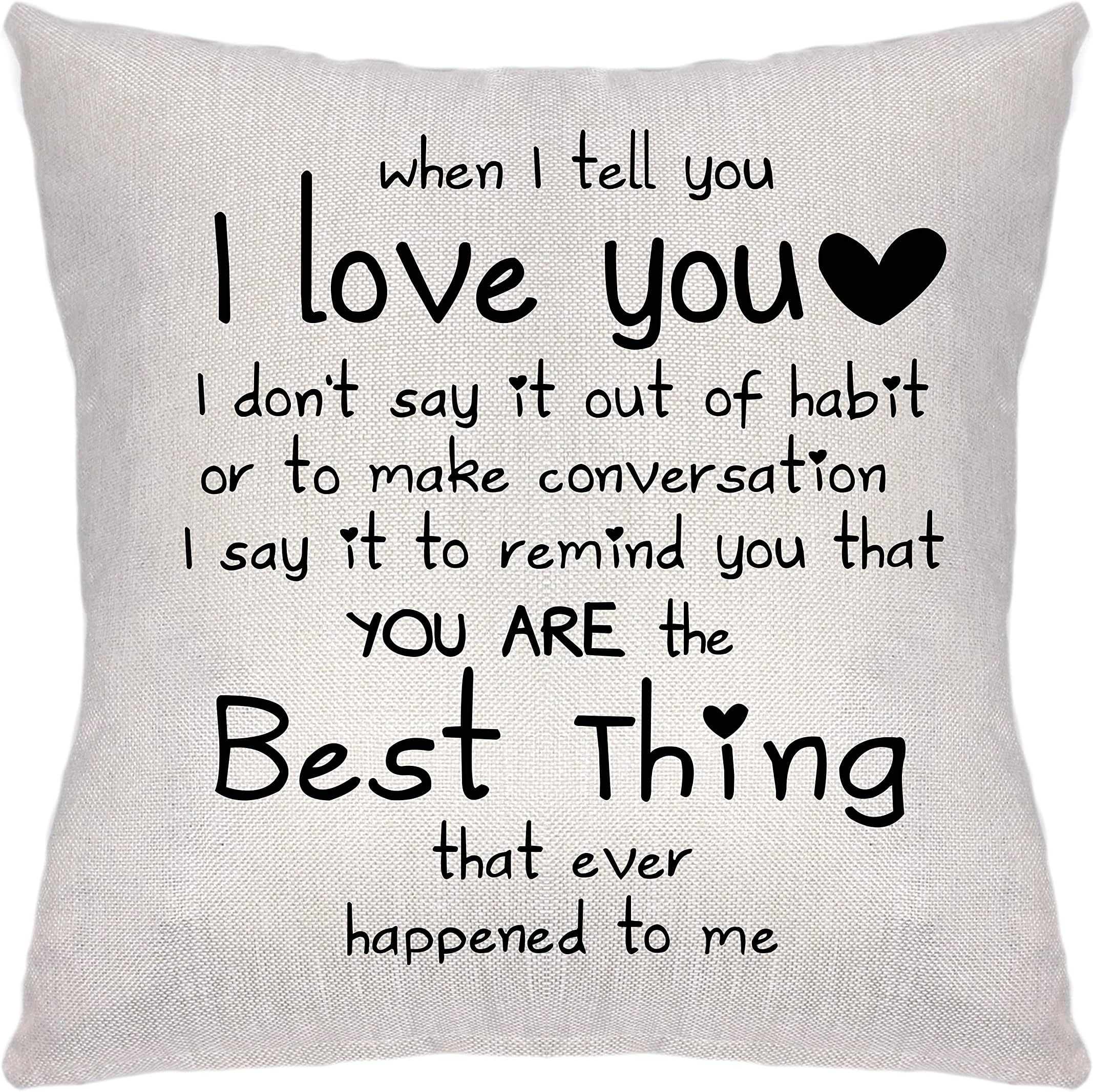 Krifton Romantic Quote I Love You You're The Best Things That Ever Happened to Me For Valentines Day Throw Pillow Cover Cushion Cover for Sofa Bed Home Decor 18 x 18 Inch