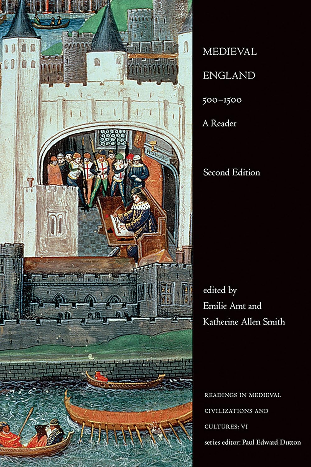 Medieval England, 500-1500: A Reader, Second Edition (Readings in Medieval Civilizations and Cultures Book 6)