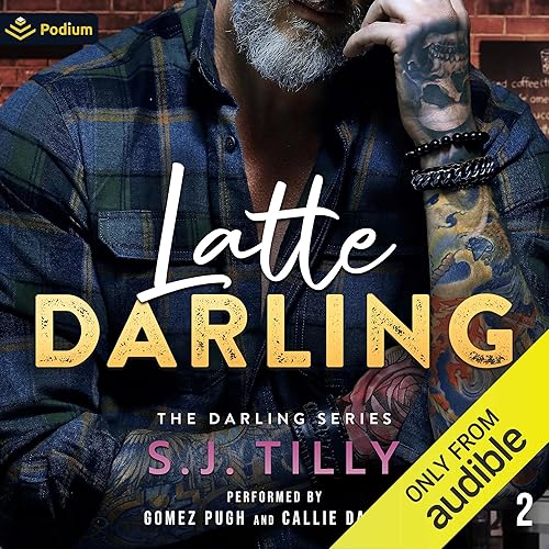 Latte Darling: Darling Series, Book 2