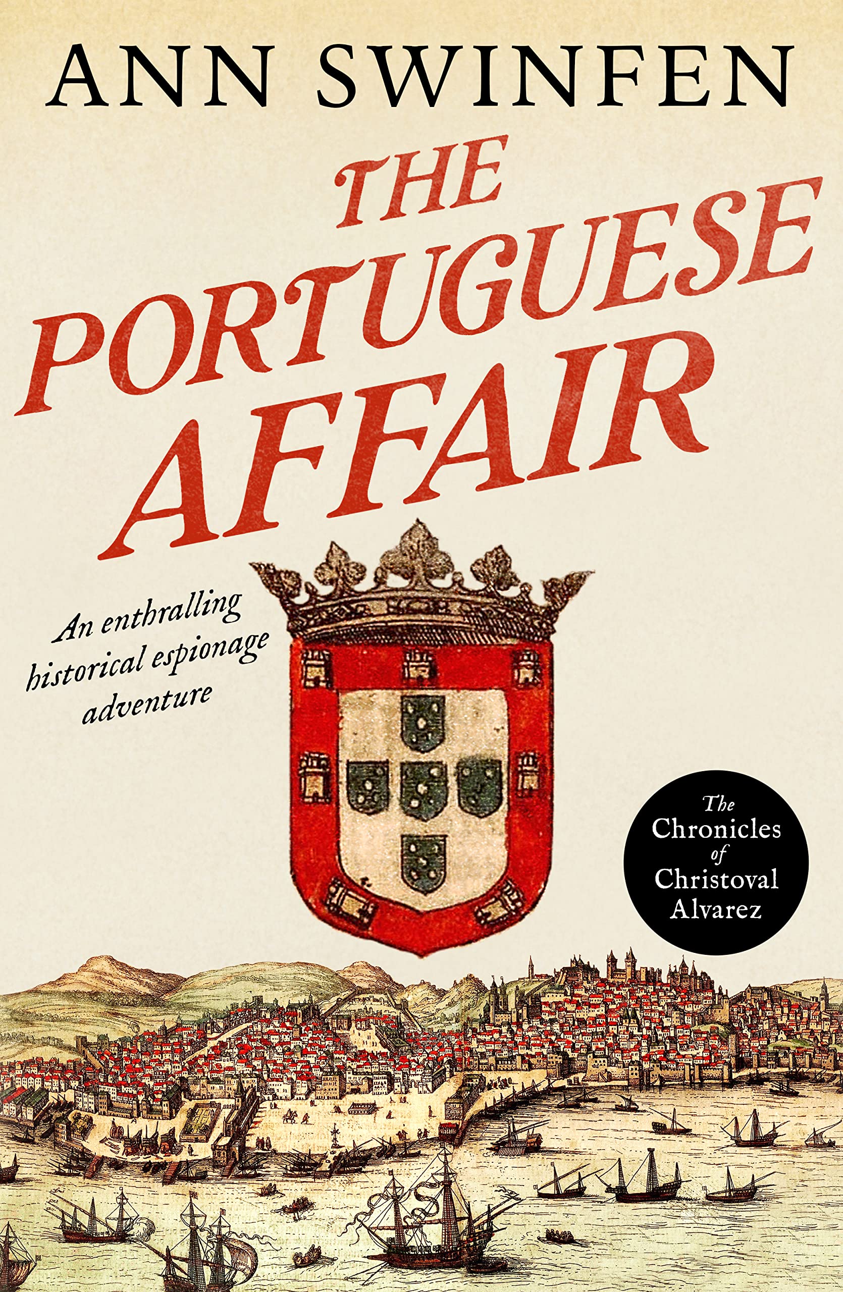 The Portuguese Affair (The Chronicles of Christoval Alvarez Book 3)