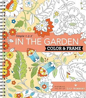 New Seasons Color & Frame In the Garden Adult Coloring Book - 31 Whimsical Perforated Pages, Bleed-Proof Paper