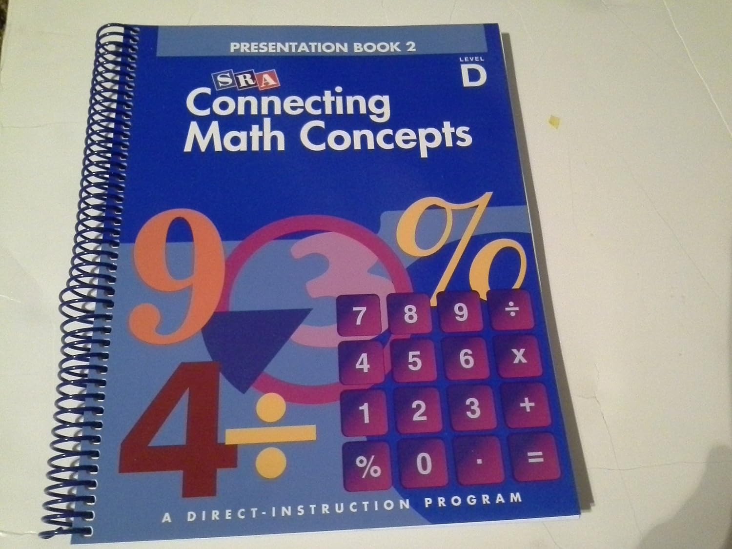 Connecting Math Concepts, 2003 Edition, Level D Presentation Book 2